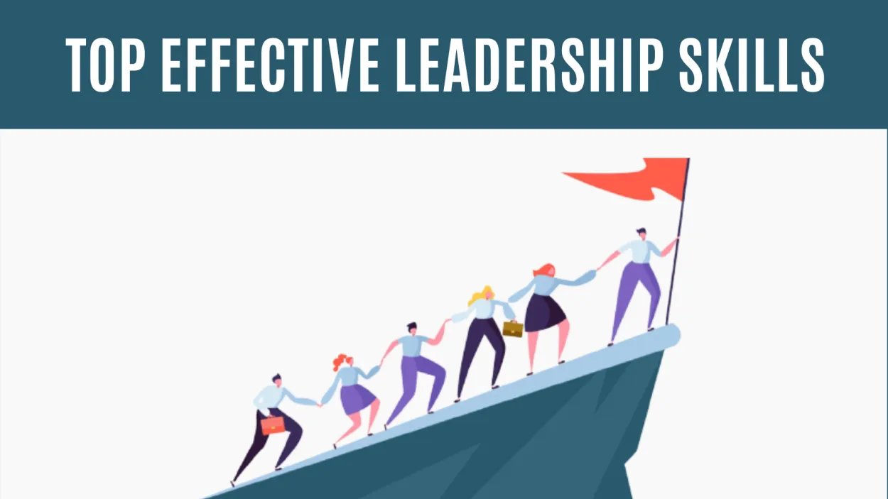 Effective Leadership Skills Every Employee Should Have