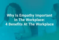 The Role of Empathy in Employee Relationships