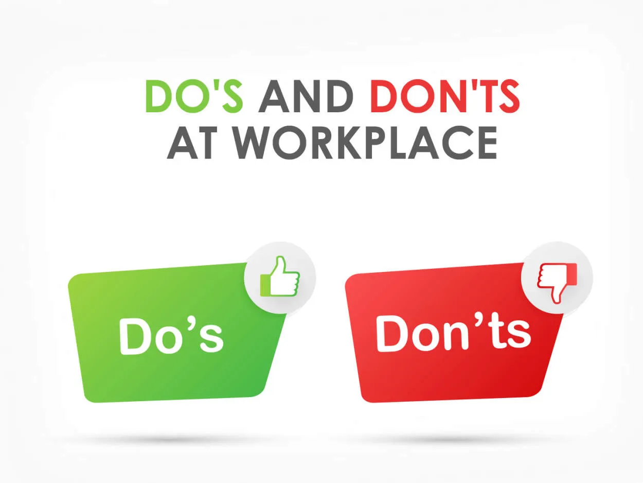 Workplace Etiquette: Dos and Don'ts