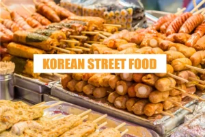 Korean Street Food Delights: A Culinary Adventure