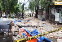 3 Korban Meninggal Akibat Tertimpa Tembok di Tebet Jakarta Selatan, Satu Keluarga Terkena Musibah Pahit Ini