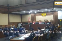 4 Kisah Menyentuh Prasetyo Edi dalam Sidang Rumah DP 0 Rupiah