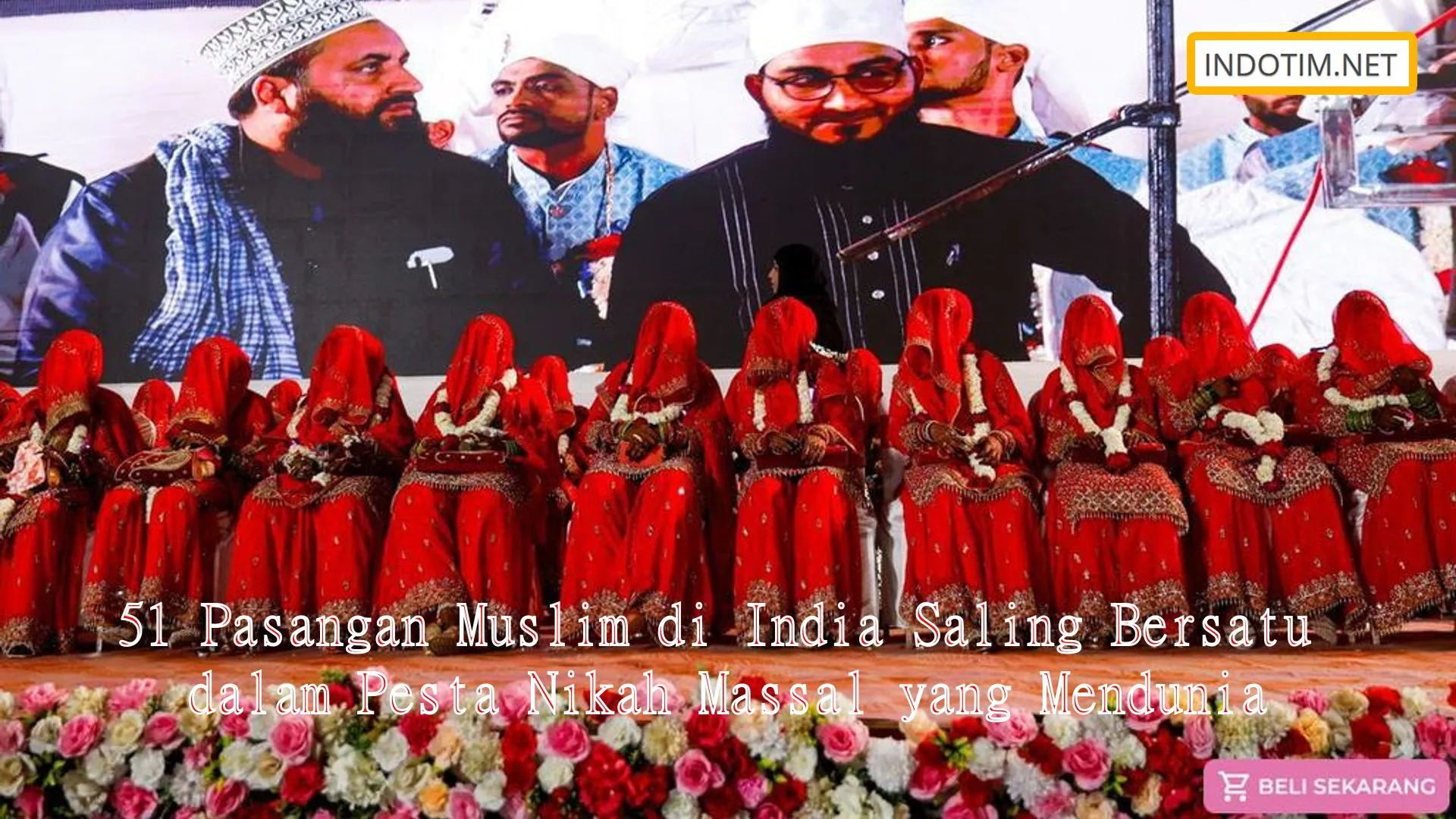 51 Pasangan Muslim di India Saling Bersatu dalam Pesta Nikah Massal yang Mendunia