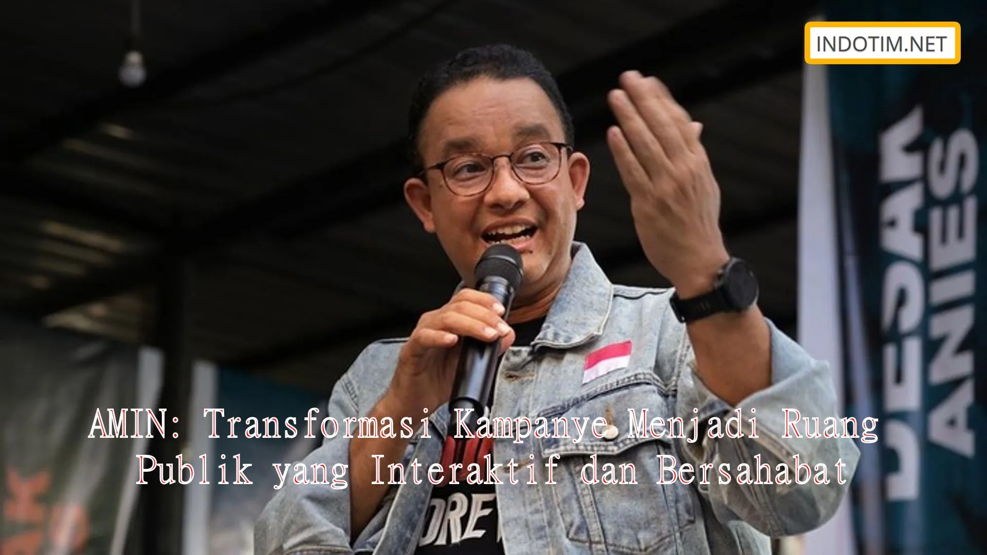 AMIN: Transformasi Kampanye Menjadi Ruang Publik yang Interaktif dan Bersahabat