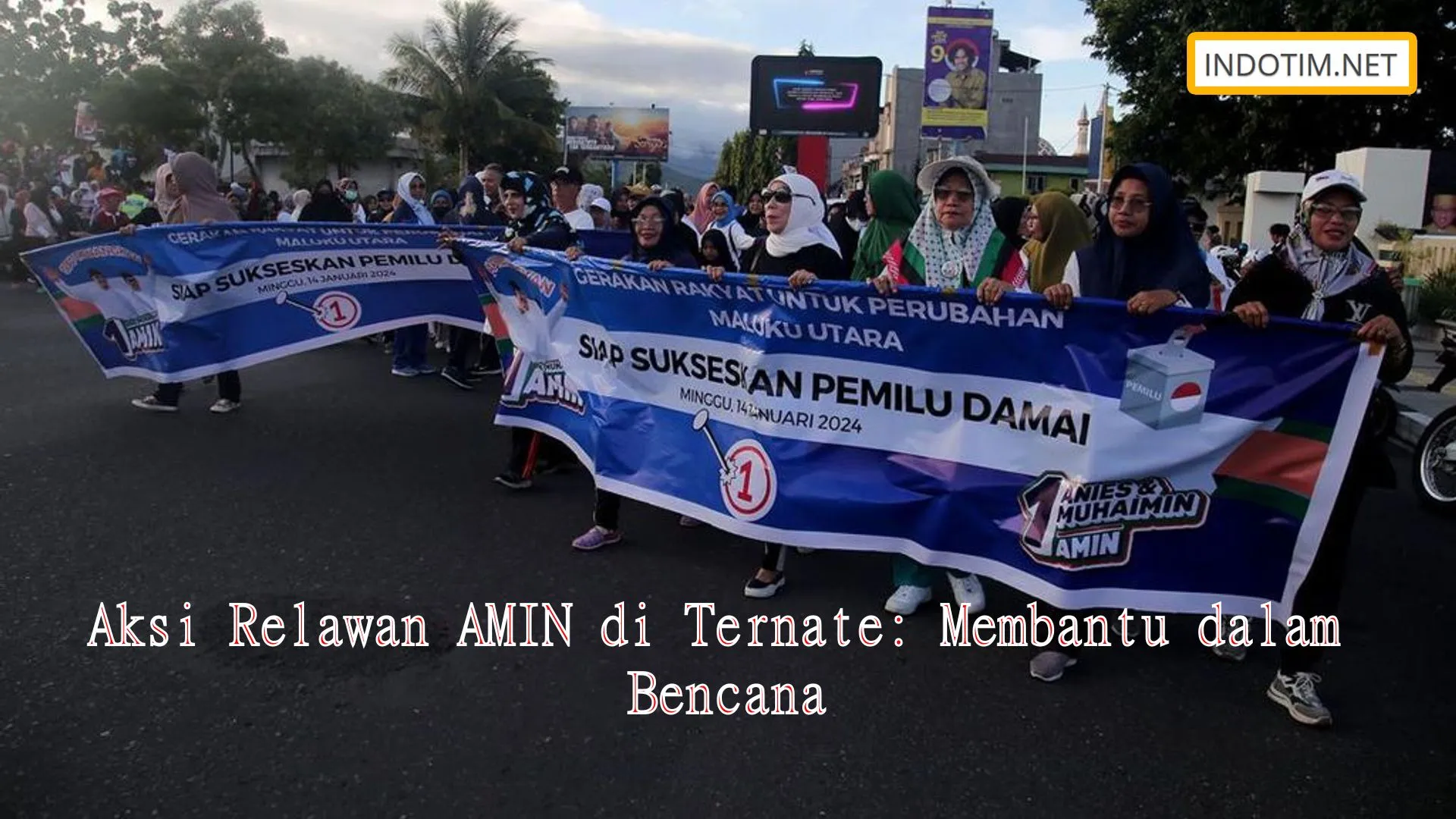 Aksi Relawan AMIN di Ternate: Membantu dalam Bencana