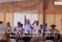 Andre Rosiade di Bukittinggi: Prabowo-Gibran Menuju Kemenangan di Pilpres!