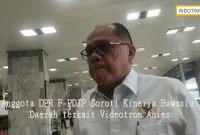 Anggota DPR F-PDIP Soroti Kinerja Bawaslu Daerah terkait Videotron Anies
