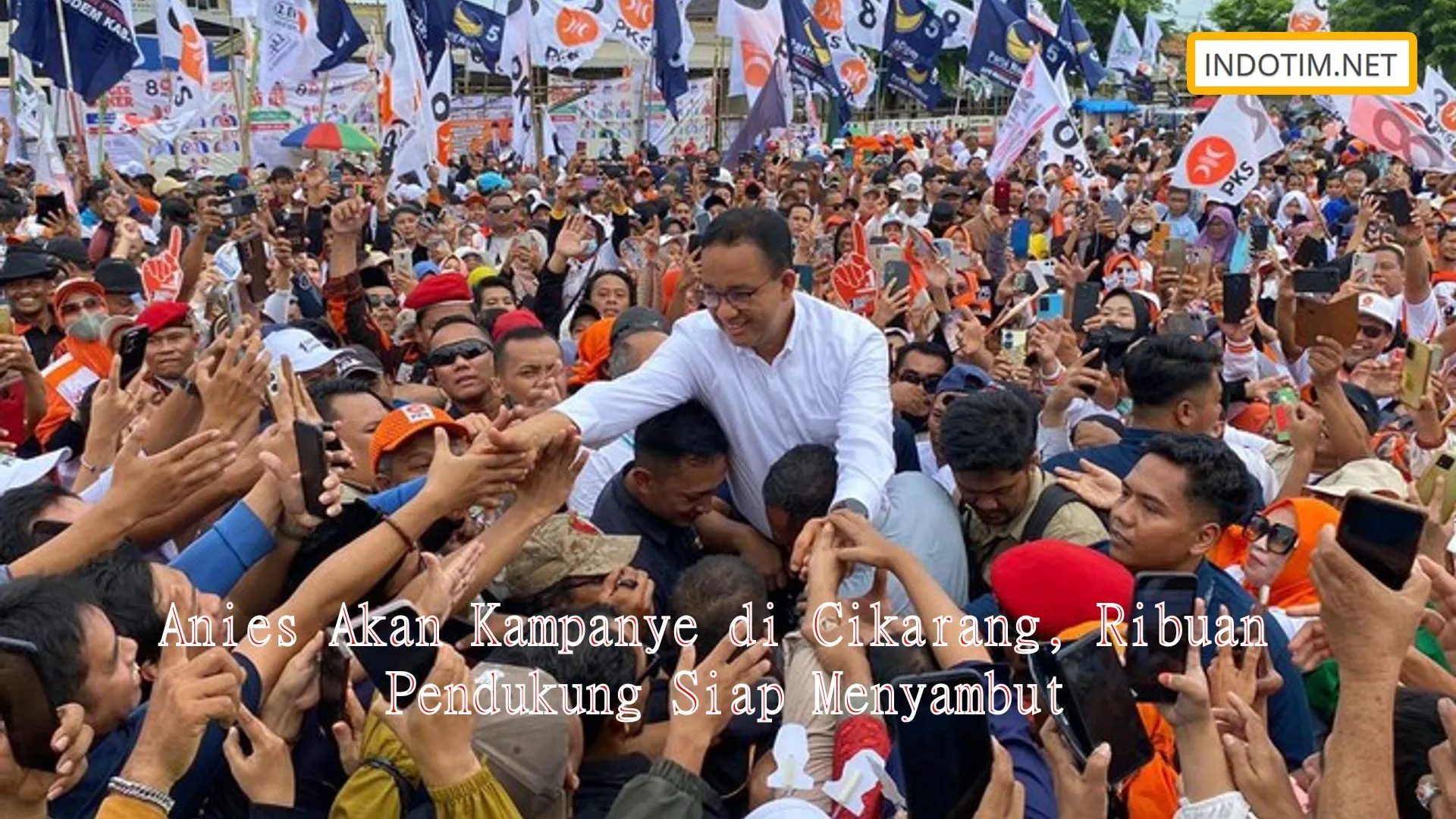 Anies Akan Kampanye di Cikarang, Ribuan Pendukung Siap Menyambut