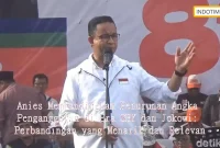 Anies Membandingkan Penurunan Angka Pengangguran di Era SBY dan Jokowi: Perbandingan yang Menarik dan Relevan