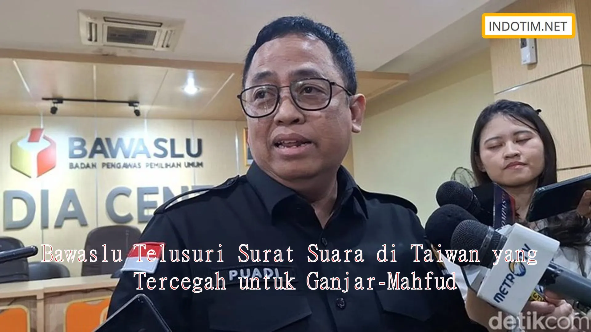 Bawaslu Telusuri Surat Suara di Taiwan yang Tercegah untuk Ganjar-Mahfud