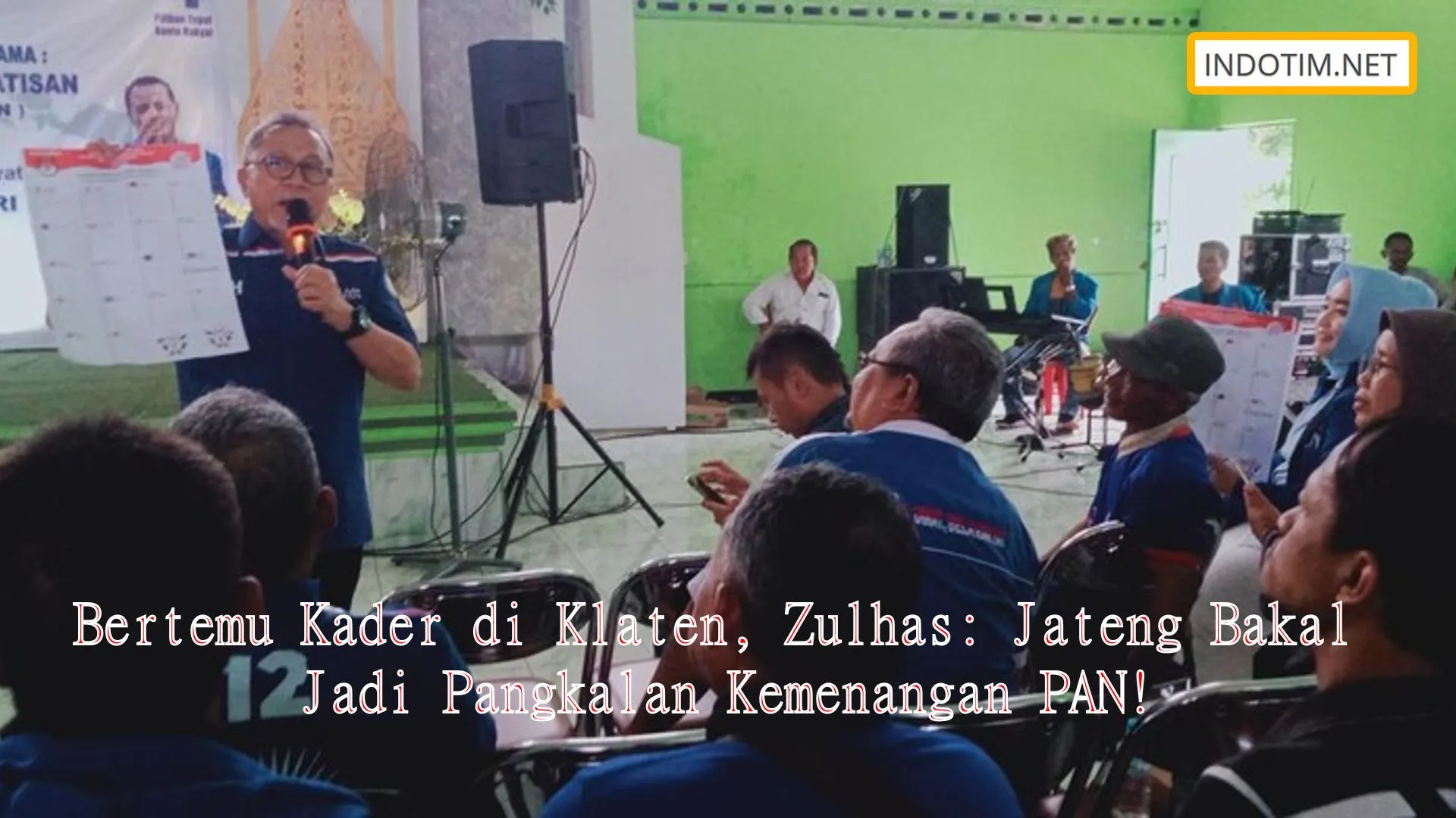 Bertemu Kader di Klaten, Zulhas: Jateng Bakal Jadi Pangkalan Kemenangan PAN!