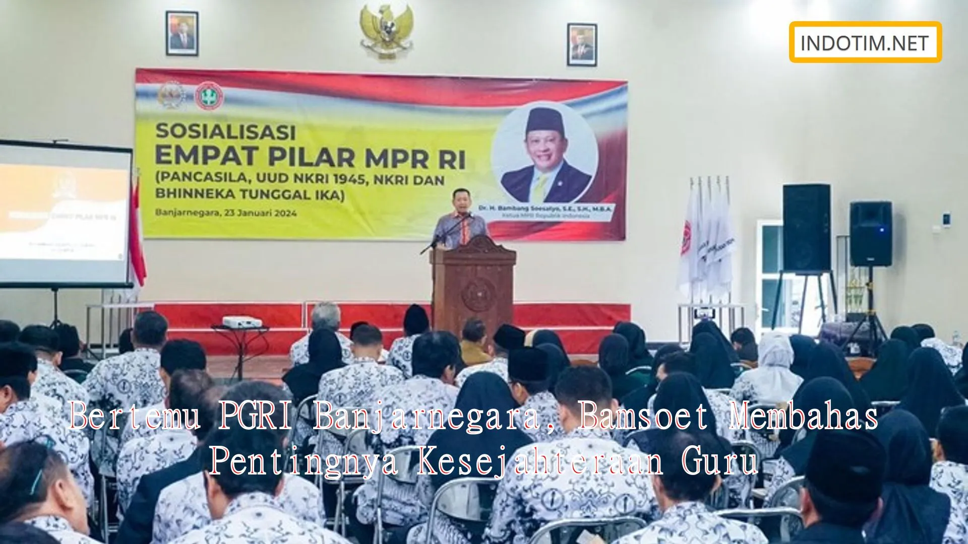 Bertemu PGRI Banjarnegara, Bamsoet Membahas Pentingnya Kesejahteraan Guru