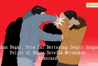 Bukan Begal, Pria Ini Bertarung Sengit dengan Polisi di Bogor Setelah Melakukan Kekerasan