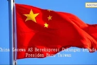 China Kecewa AS Berekspresi Dukungan kepada Presiden Baru Taiwan