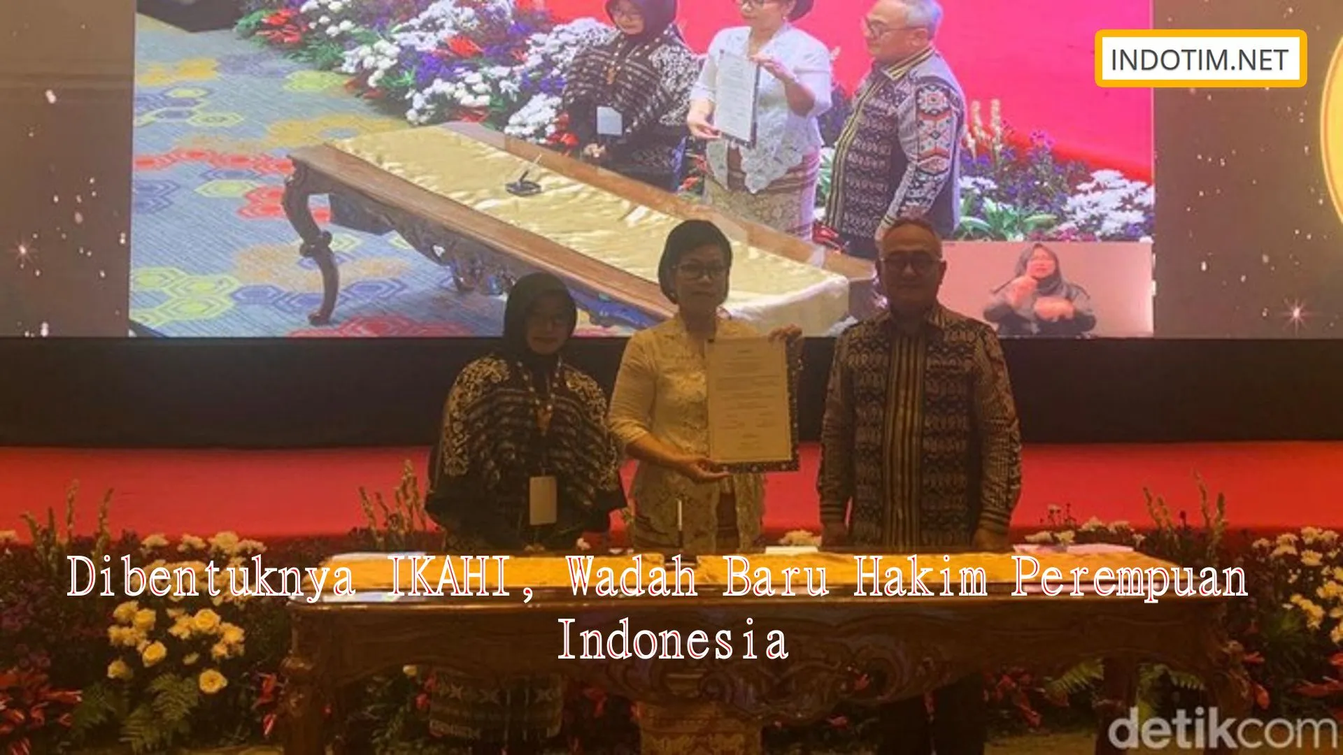 Dibentuknya IKAHI, Wadah Baru Hakim Perempuan Indonesia