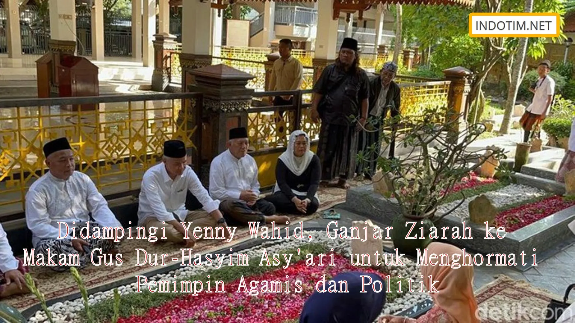 Didampingi Yenny Wahid, Ganjar Ziarah ke Makam Gus Dur-Hasyim Asy'ari untuk Menghormati Pemimpin Agamis dan Politik