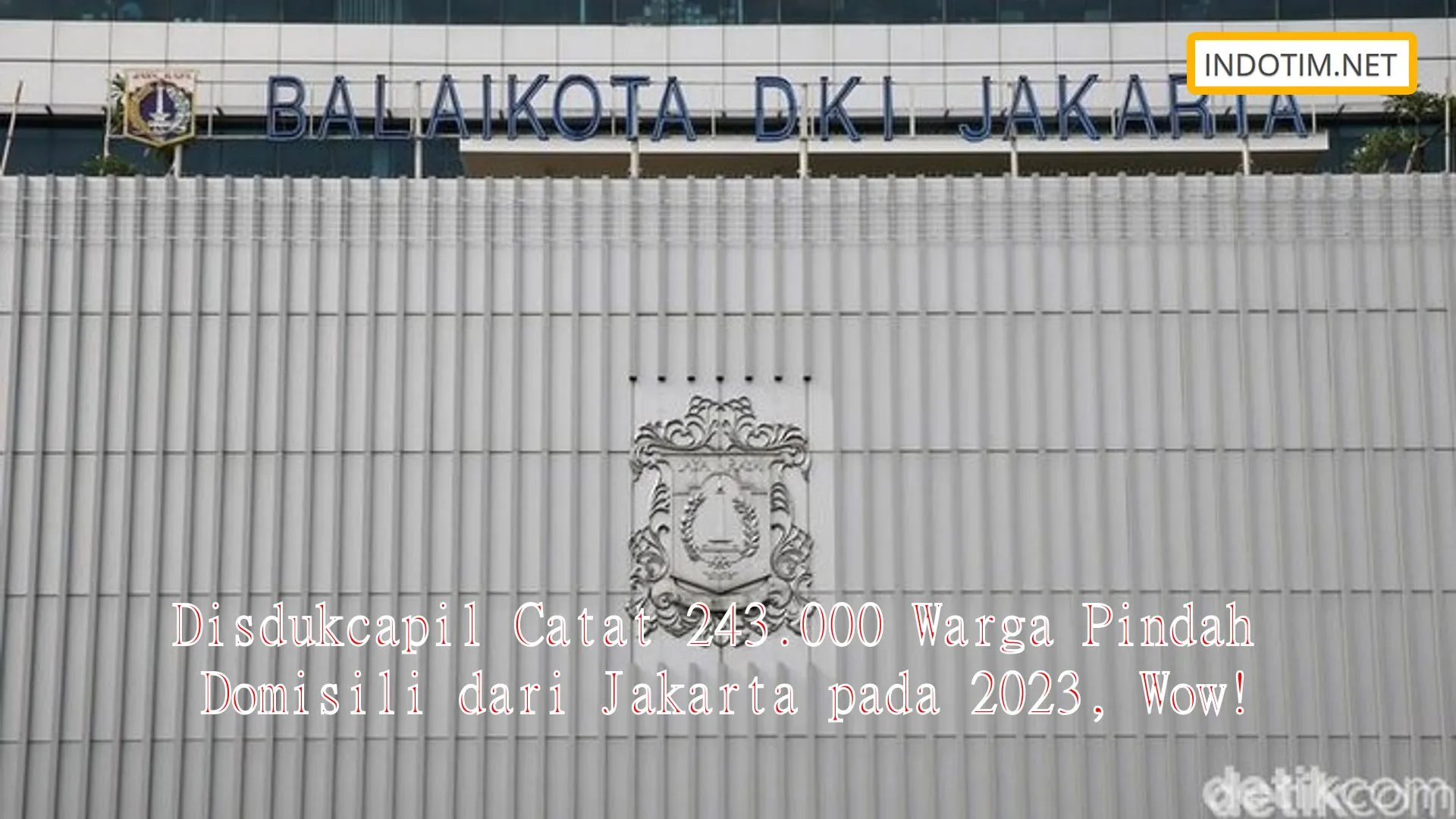 Disdukcapil Catat 243.000 Warga Pindah Domisili dari Jakarta pada 2023, Wow!