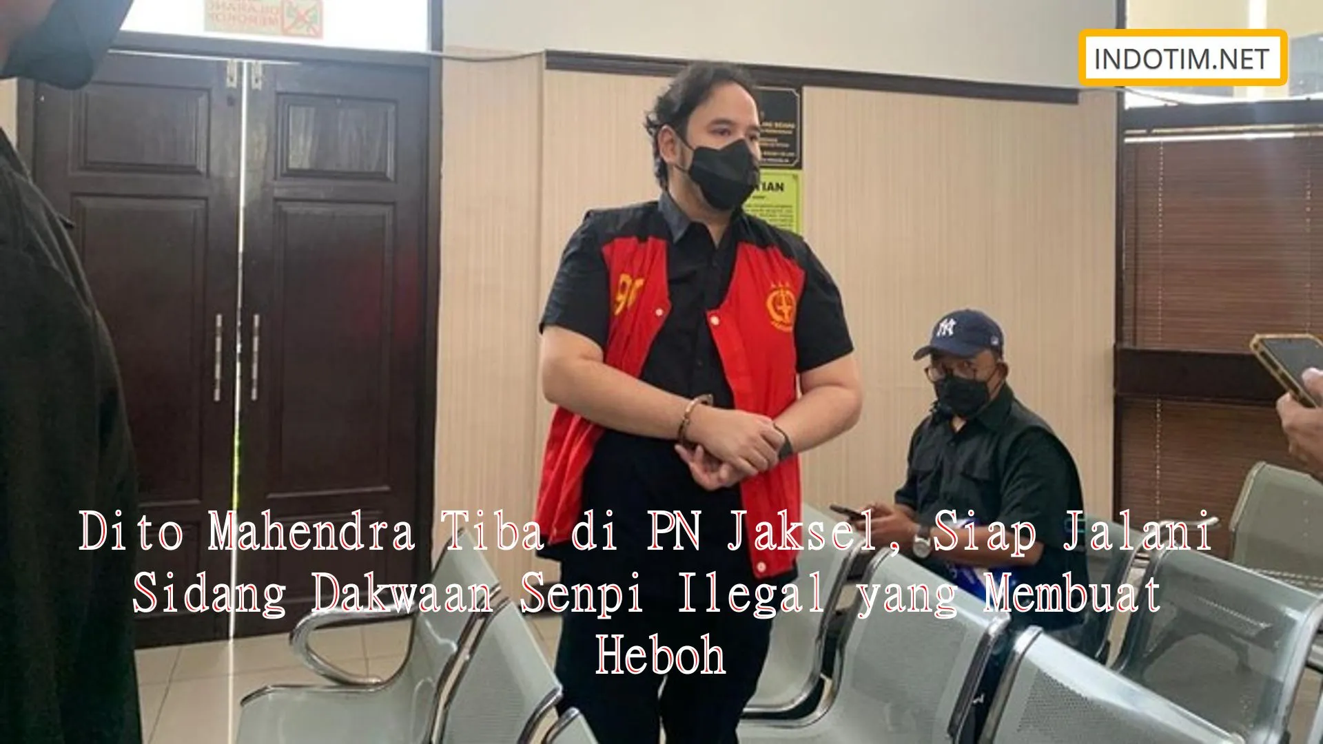 Dito Mahendra Tiba di PN Jaksel, Siap Jalani Sidang Dakwaan Senpi Ilegal yang Membuat Heboh