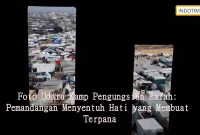 Foto Udara Kamp Pengungsian Rafah: Pemandangan Menyentuh Hati yang Membuat Terpana