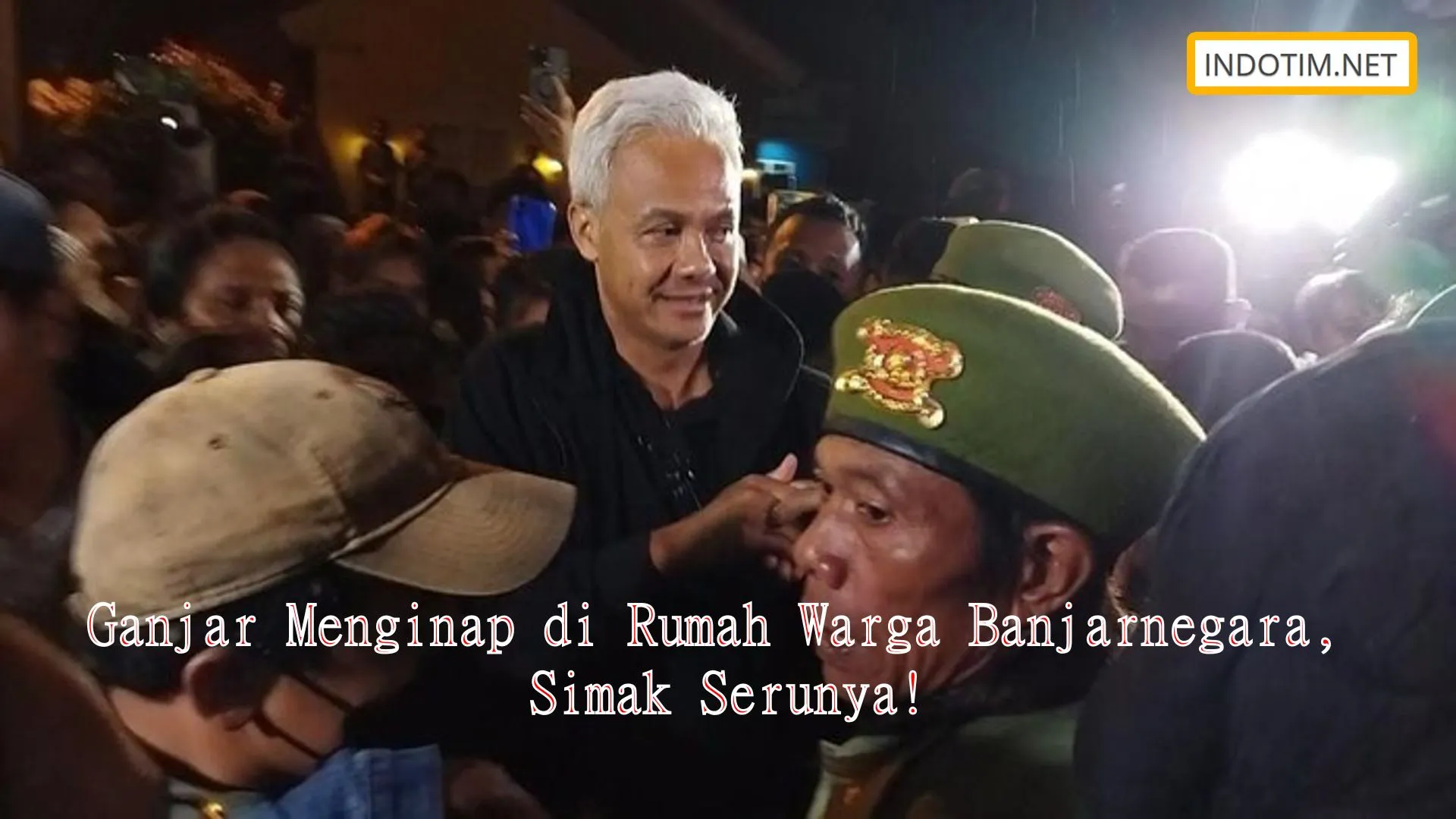 Ganjar Menginap di Rumah Warga Banjarnegara, Simak Serunya!