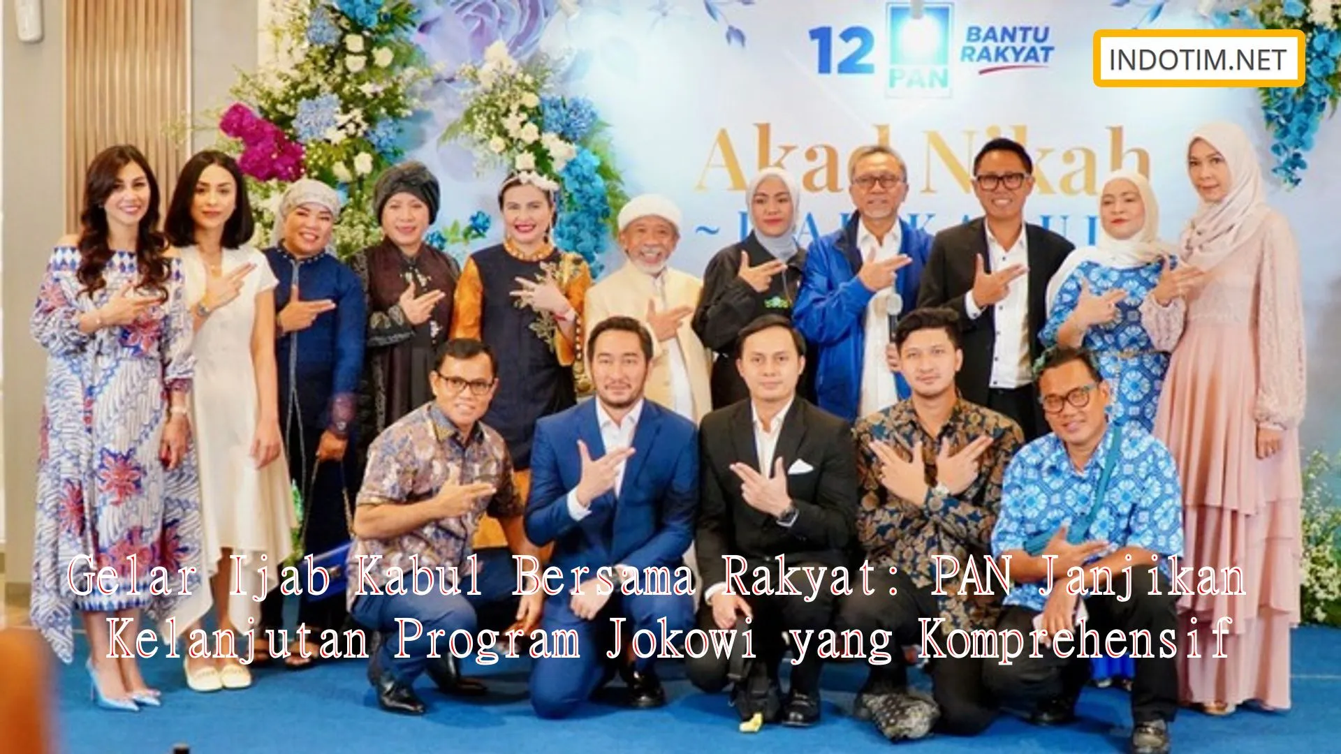 Gelar Ijab Kabul Bersama Rakyat: PAN Janjikan Kelanjutan Program Jokowi yang Komprehensif