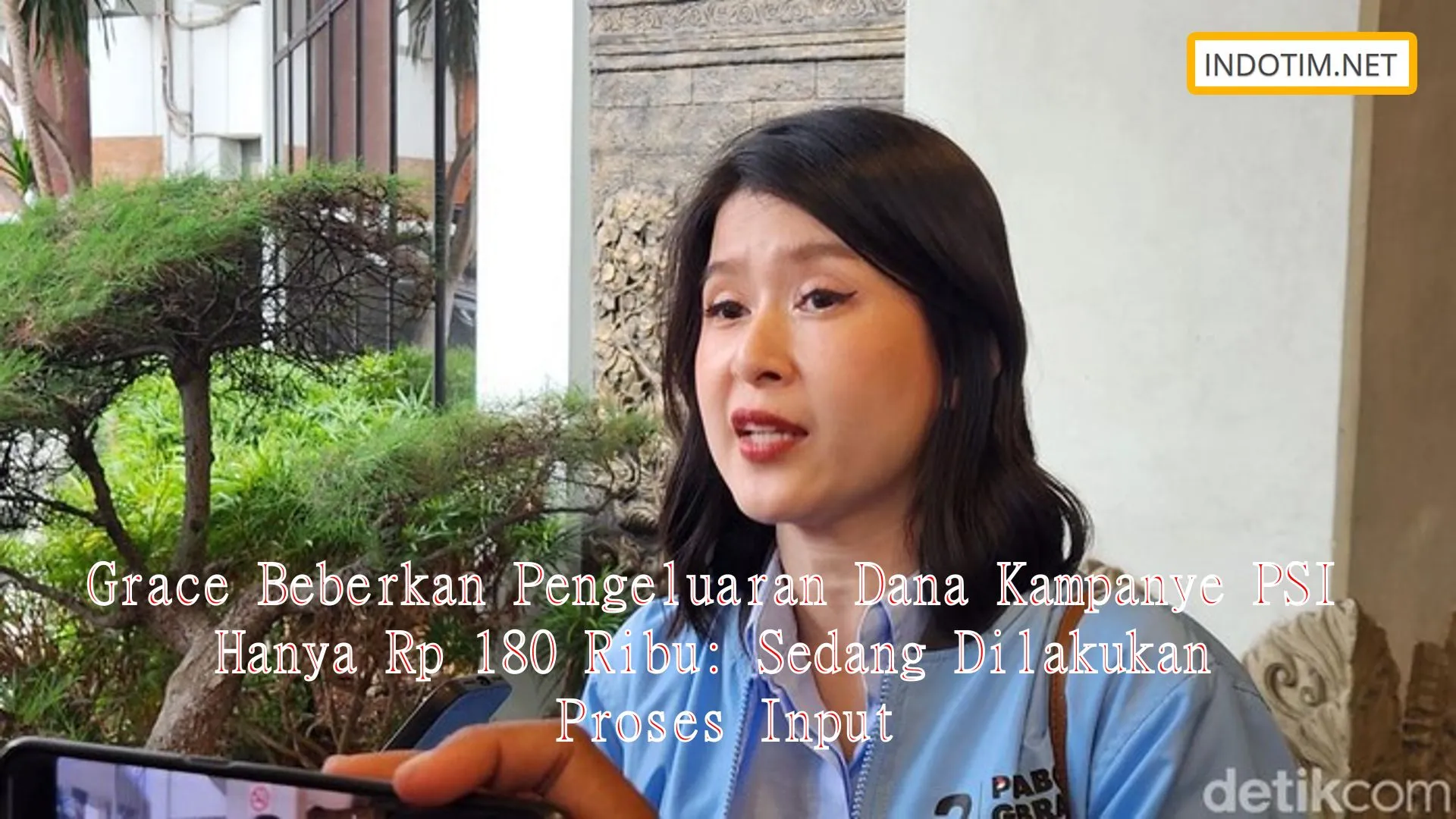 Grace Beberkan Pengeluaran Dana Kampanye PSI Hanya Rp 180 Ribu: Sedang Dilakukan Proses Input