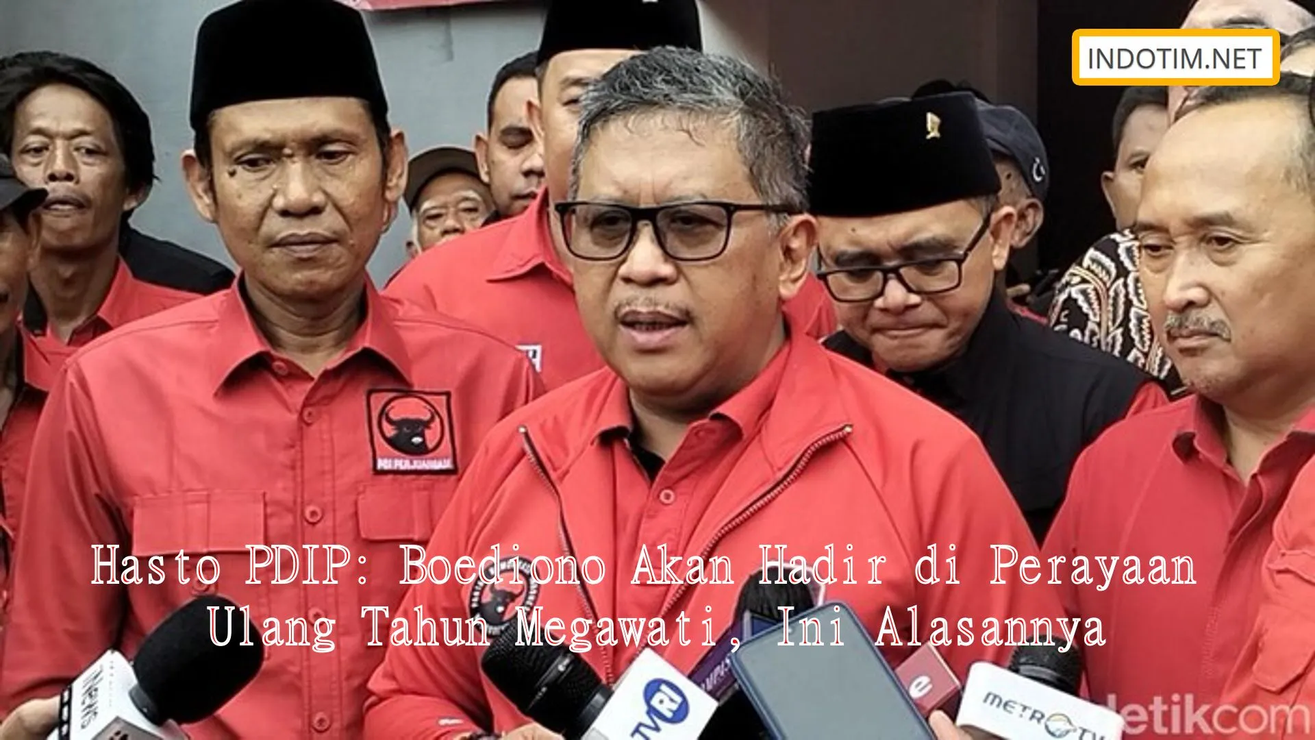 Hasto PDIP: Boediono Akan Hadir di Perayaan Ulang Tahun Megawati, Ini Alasannya