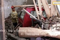 Heboh! Angin Kencang Hancurkan Ratusan Rumah di Temanggung