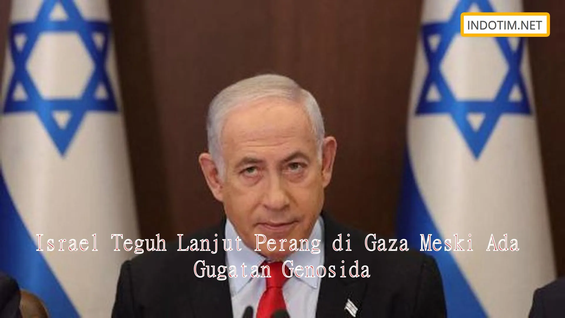 Israel Teguh Lanjut Perang di Gaza Meski Ada Gugatan Genosida