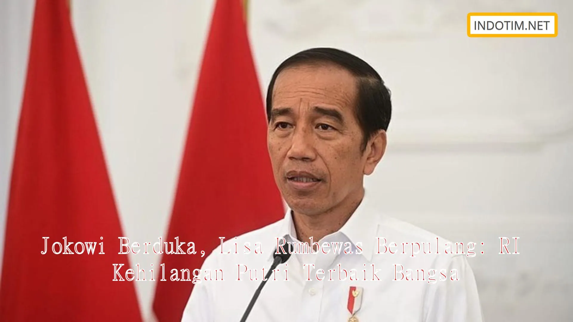 Jokowi Berduka, Lisa Rumbewas Berpulang: RI Kehilangan Putri Terbaik Bangsa