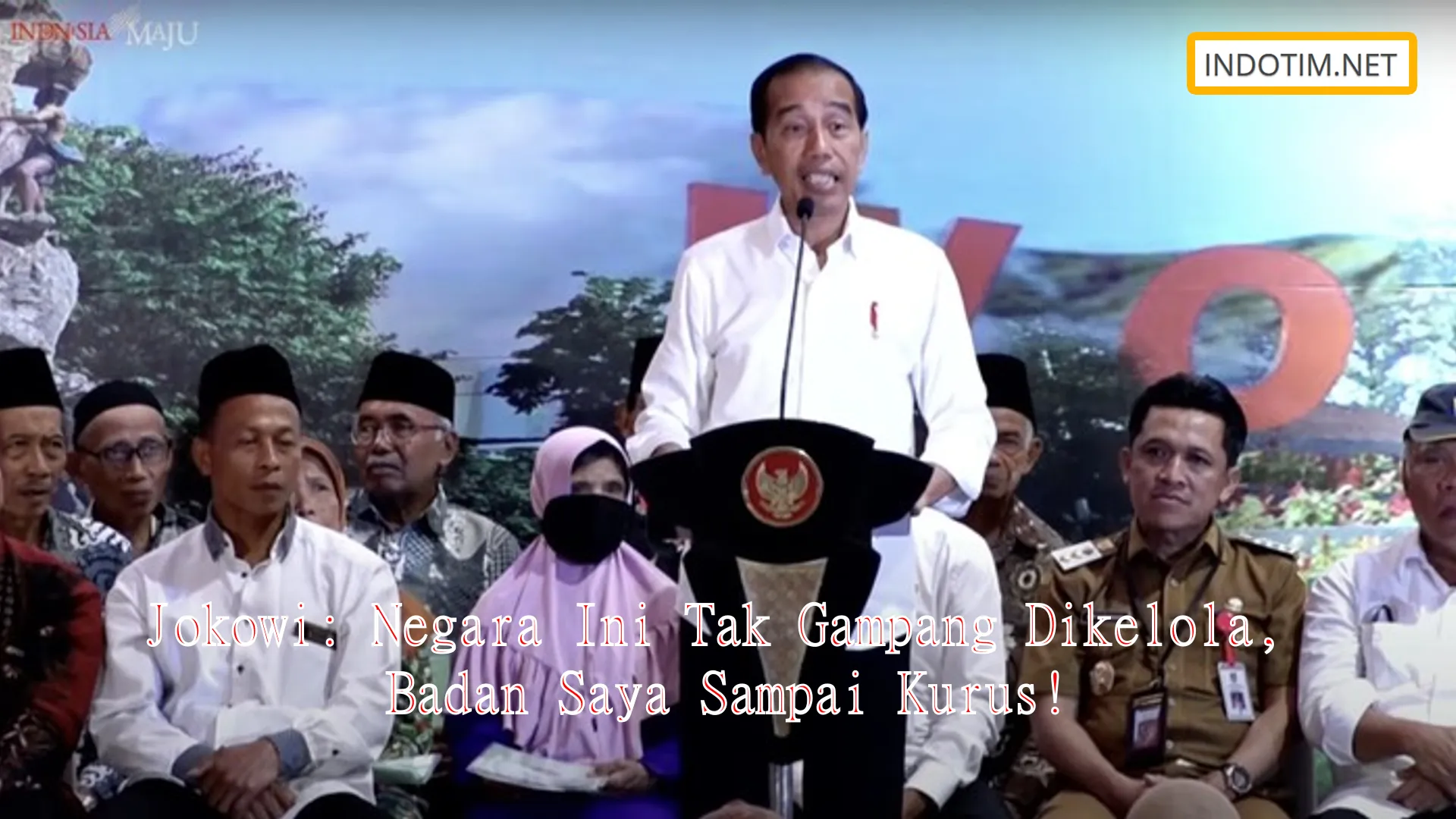 Jokowi: Negara Ini Tak Gampang Dikelola, Badan Saya Sampai Kurus!