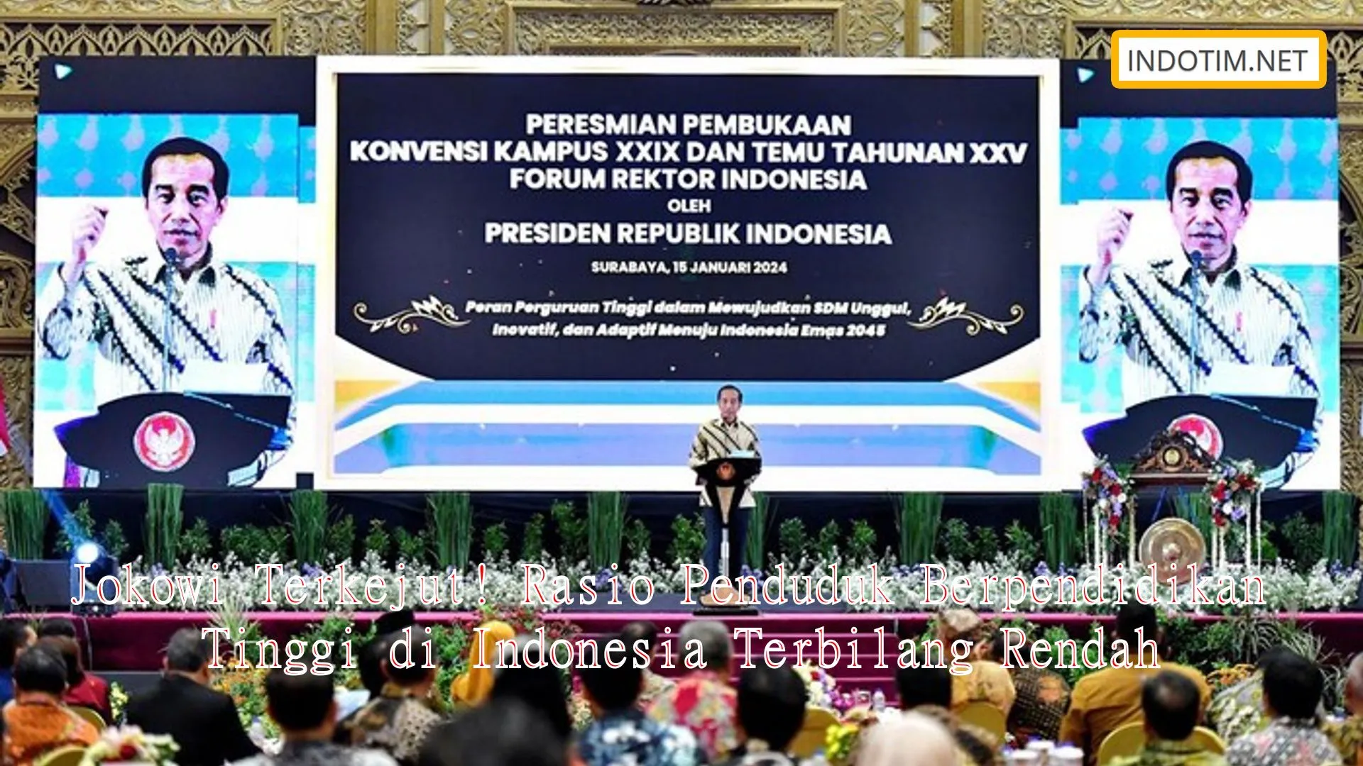 Jokowi Terkejut! Rasio Penduduk Berpendidikan Tinggi di Indonesia Terbilang Rendah