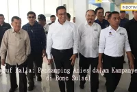 Jusuf Kalla: Pendamping Anies dalam Kampanye di Bone Sulsel