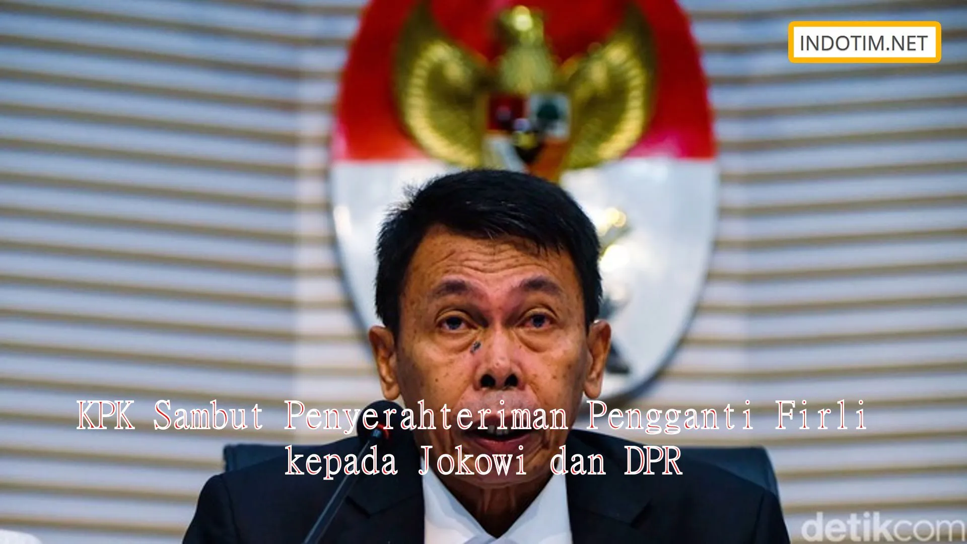 KPK Sambut Penyerahteriman Pengganti Firli kepada Jokowi dan DPR