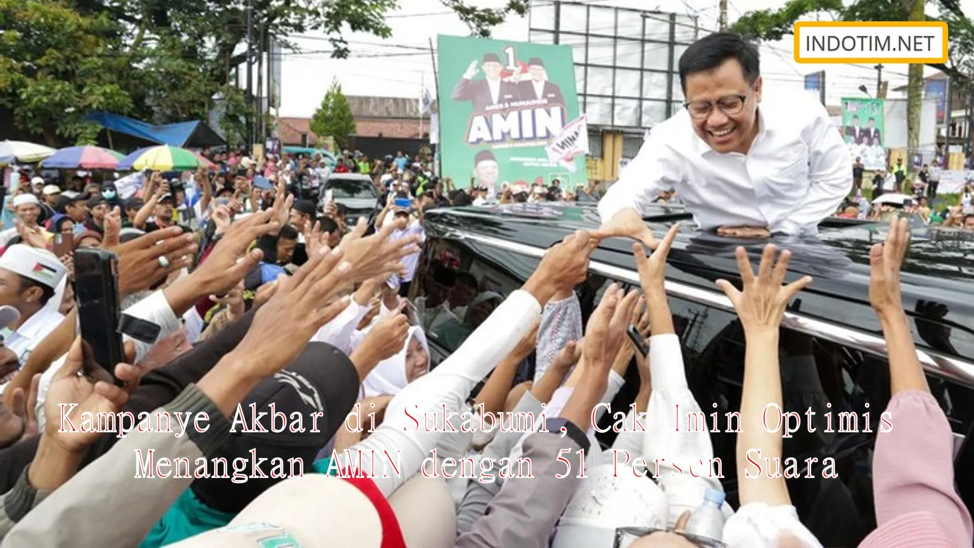 Kampanye Akbar di Sukabumi, Cak Imin Optimis Menangkan AMIN dengan 51 Persen Suara