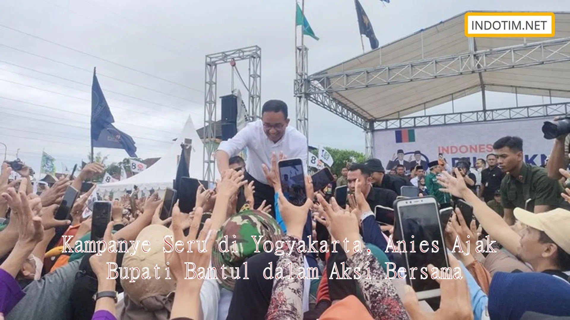 Kampanye Seru di Yogyakarta, Anies Ajak Bupati Bantul dalam Aksi Bersama