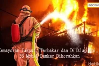 Kemayoran Jakpus, Terbakar dan Dilalap Api, 33 Mobil Damkar Dikerahkan