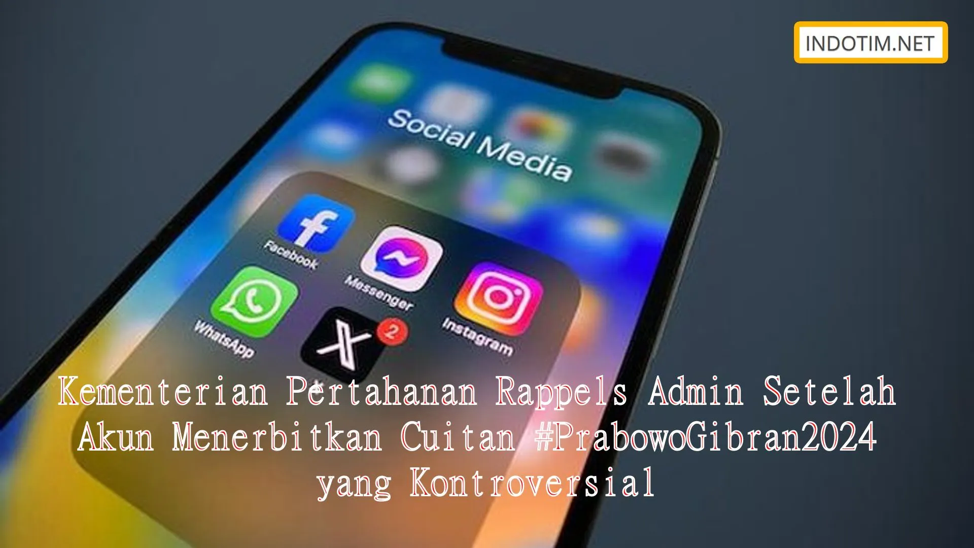 Kementerian Pertahanan Rappels Admin Setelah Akun Menerbitkan Cuitan #PrabowoGibran2024 yang Kontroversial