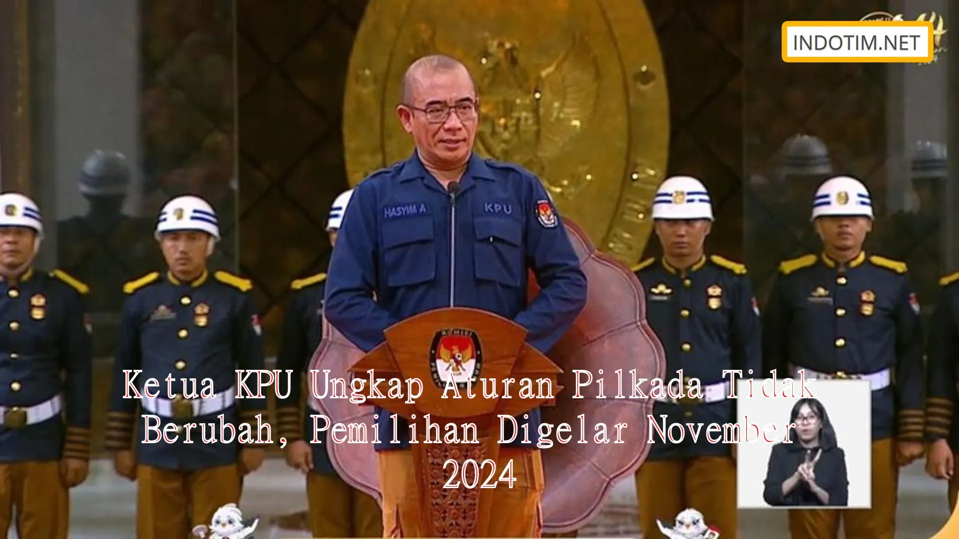 Ketua KPU Ungkap Aturan Pilkada Tidak Berubah, Pemilihan Digelar November 2024