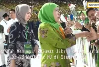 Khofifah Memimpin Salawat Jibril dalam Harlah ke-78 Muslimat NU di Stadion GBK