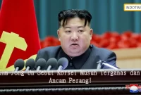 Kim Jong Un Sebut Korsel Musuh Terganas dan Ancam Perang!