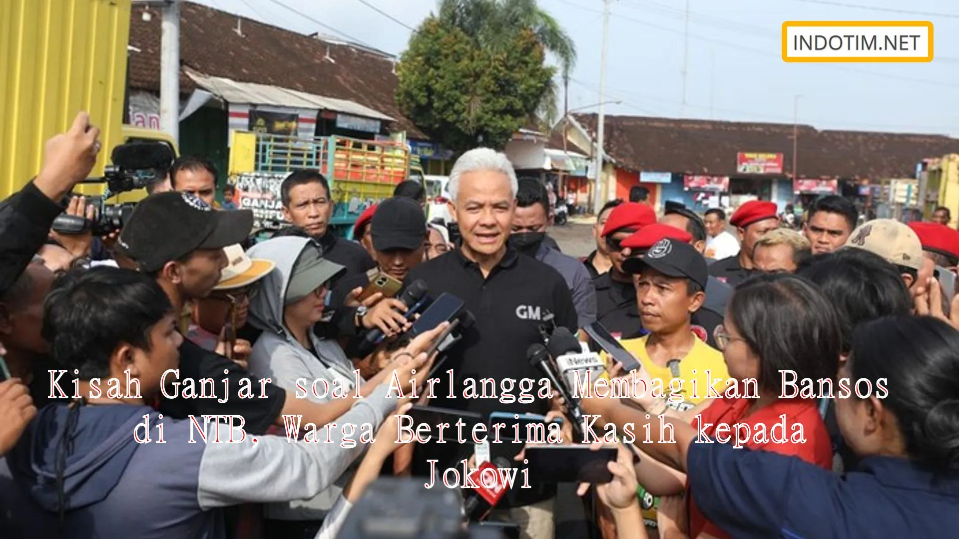 Kisah Ganjar soal Airlangga Membagikan Bansos di NTB, Warga Berterima Kasih kepada Jokowi