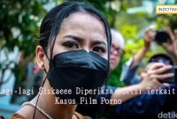 Lagi-lagi Siskaeee Diperiksa Polisi Terkait Kasus Film Porno