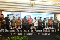 MUI Bersama Para Majelis Agama Deklarasi 7 Poin Pemilu Damai, Ini Isinya