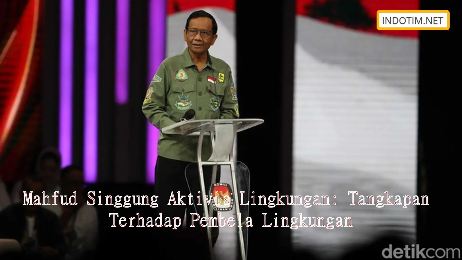 Mahfud Singgung Aktivis Lingkungan: Tangkapan Terhadap Pembela Lingkungan