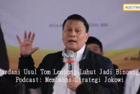 Mardani Usul Tom Lembong-Luhut Jadi Bincang Podcast: Membahas Strategi Jokowi