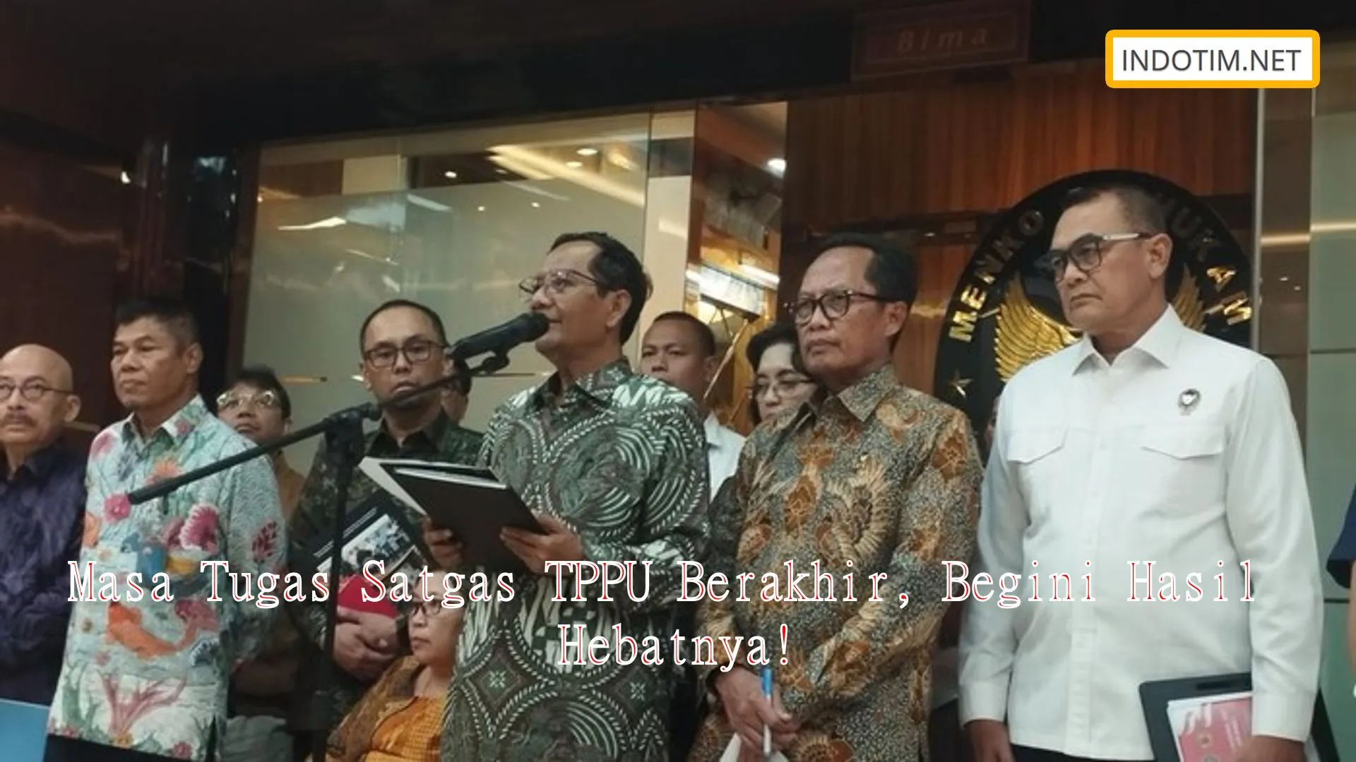 Masa Tugas Satgas TPPU Berakhir, Begini Hasil Hebatnya!