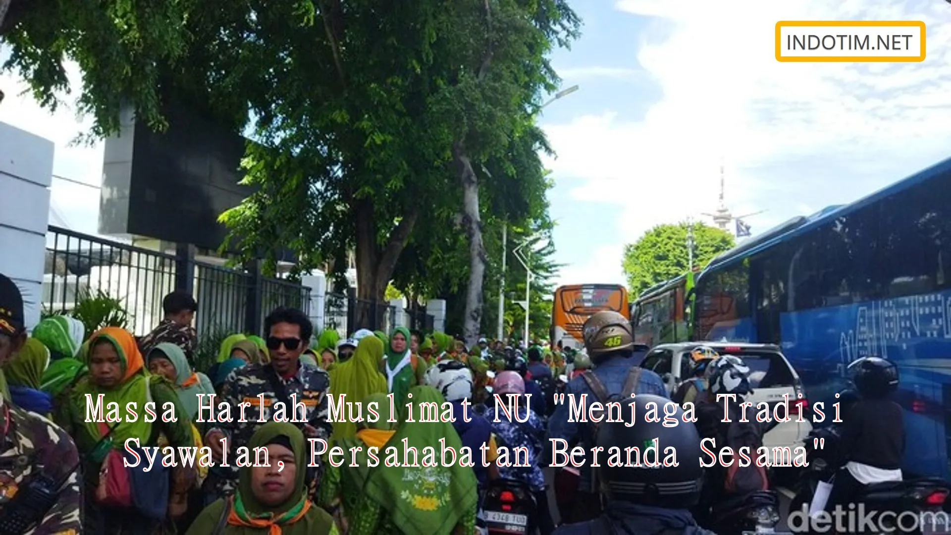 Massa Harlah Muslimat NU "Menjaga Tradisi Syawalan, Persahabatan Beranda Sesama"