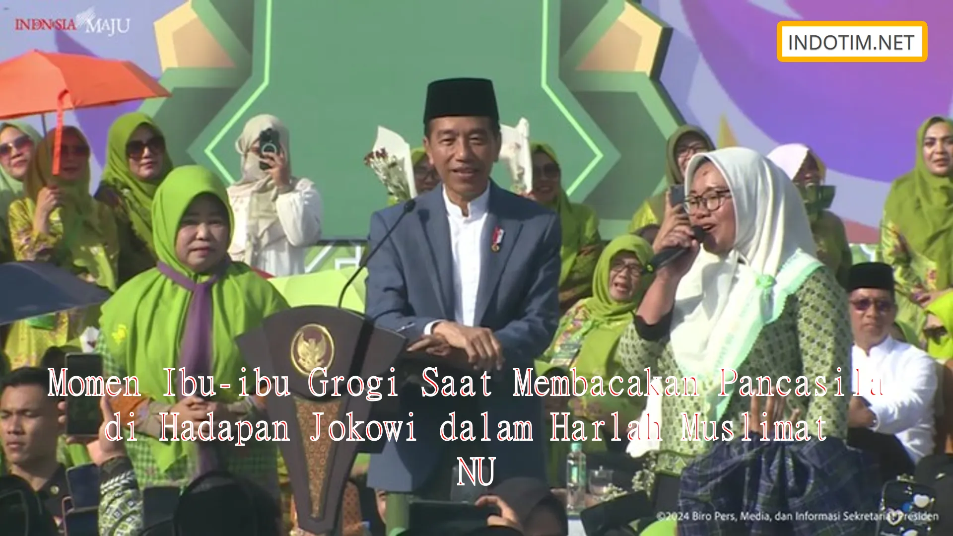 Momen Ibu-ibu Grogi Saat Membacakan Pancasila di Hadapan Jokowi dalam Harlah Muslimat NU