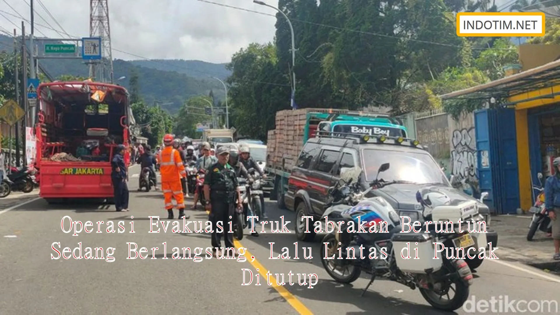 Operasi Evakuasi Truk Tabrakan Beruntun Sedang Berlangsung, Lalu Lintas di Puncak Ditutup